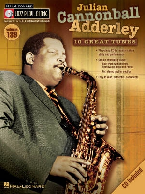 Hal Leonard - Julian Cannonball Adderley: Jazz Play-Along Volume 139 - Book/CD