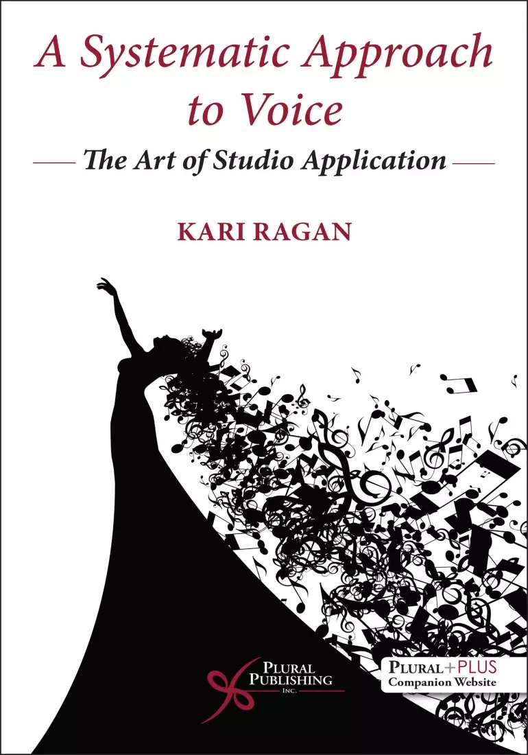 A Systematic Approach to Voice: The Art of Studio Application (First Edition) - Ragan - Book