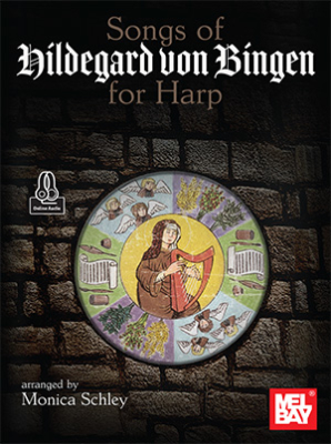 Mel Bay - Songs of Hildegard Von Bingen for Harp - Schley - Harp - Book/Audio Online