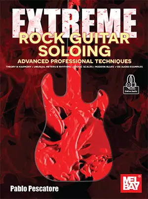 Extreme Rock Guitar Soloing: Advanced Professional Techniques - Pescatore - Guitar TAB - Book/Audio Online