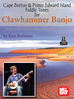 Mel Bay - Cape Breton & Prince Edward Island Fiddle Tunes for Clawhammer Banjo - Perlman - Banjo -  Book/Audio Online