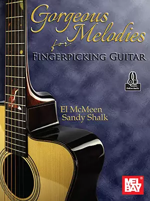 Gorgeous Melodies for Fingerpicking Guitar - McMeen/Shalk - Classical Guitar TAB - Book/Audio Online