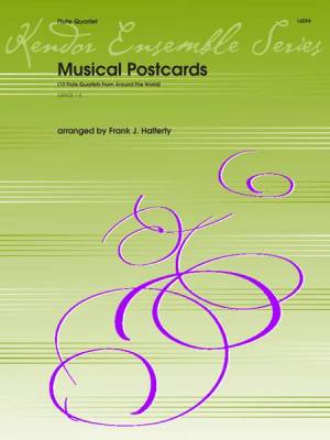 Kendor Music Inc. - Musical Postcards (10 Flute Quartets From Around The World)