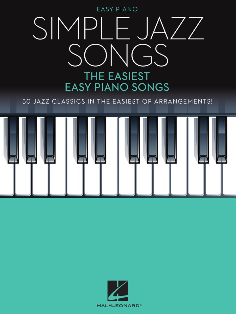 Simple Jazz Songs: The Easiest Easy Piano Songs - Piano - Book