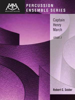 Meredith Music Publications - Captain Henry March