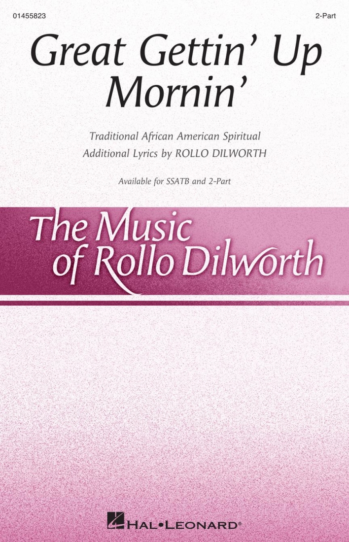 Great Gettin\' Up Mornin\' - Traditional/Dilworth - 2pt