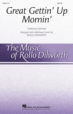 Great Gettin' Up Mornin' - Traditional/Dilworth - SSATB