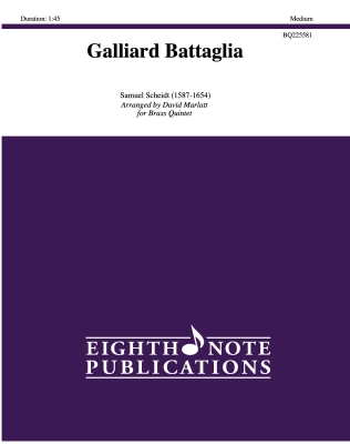 Eighth Note Publications - Galliard Battaglia - Scheidt/Marlatt - Brass Quintet - Score/Parts
