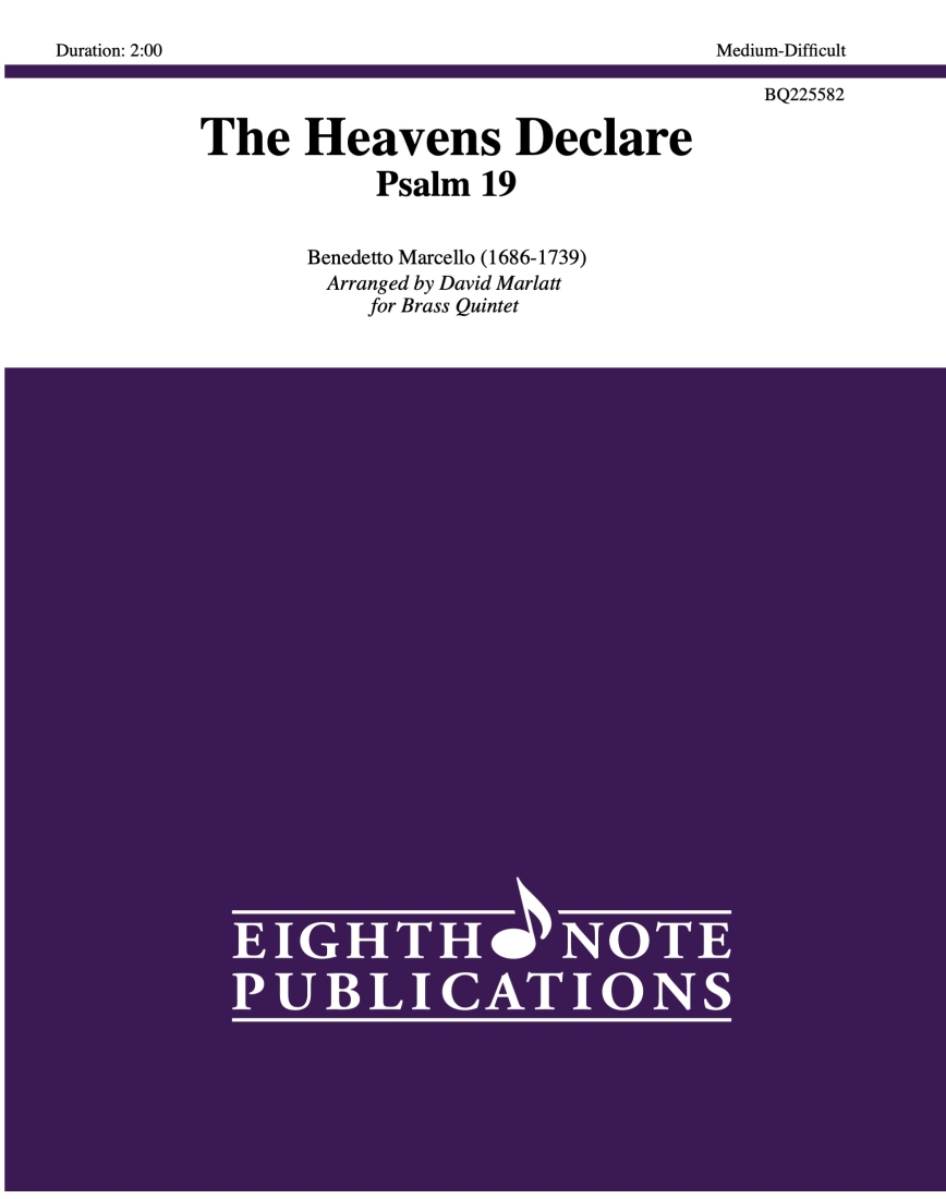 The Heavens Declare, Psalm 19 - Marcello/Marlatt - Brass Quintet - Score/Parts