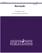 Eighth Note Publications - Barricade - Meeboer - Woodwind Ensemble - Score\/Parts