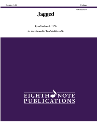 Eighth Note Publications - Jagged - Meeboer - Woodwind Ensemble - Score/Parts