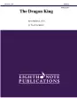 Eighth Note Publications - The Dragon King - Marlatt - Woodwind Quintet - Score\/Parts