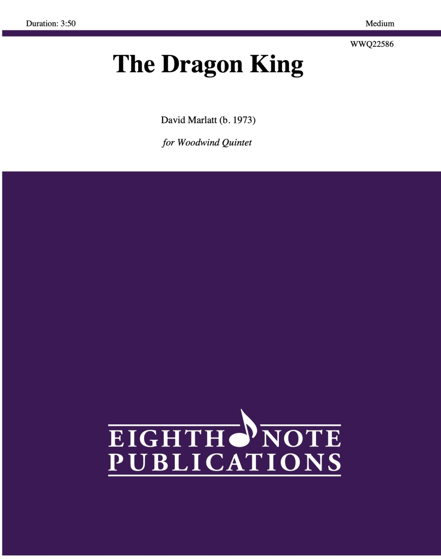 The Dragon King - Marlatt - Woodwind Quintet - Score/Parts