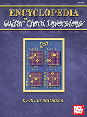 Mel Bay - Encyclopedia of Guitar Chord Inversions - Balthazor - Guitar - Book