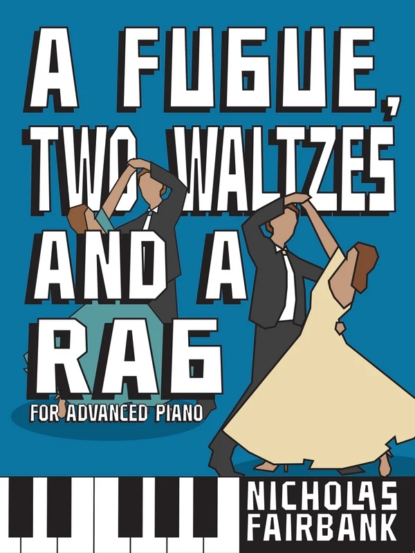 A Fugue, Two Waltzes, and a Rag - Fairbank - Piano - Book