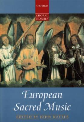 Oxford University Press - European Sacred Music - Rutter - SATB