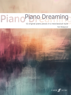 Faber Music - Piano Dreaming - Wedgwood - Piano - Book