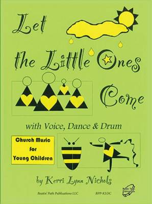 Let The Little Ones Come - Nichols - Book