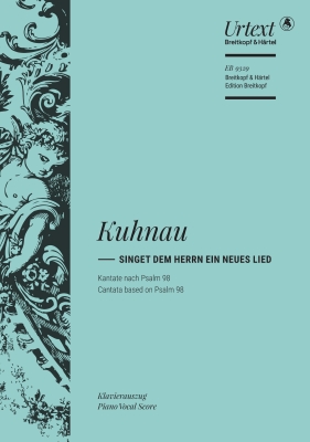 Breitkopf & Hartel - Singet dem Herrn ein neues Lied (Cantata) - Kuhnau/Erler - SATB Vocal Score