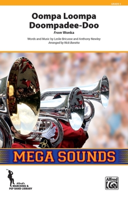 Alfred Publishing - Oompa Loompa Doompadee-Doo (from Wonka) - Bricusse/Newley/Baratta - Marching Band - Gr. 3