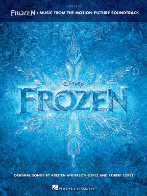 Hal Leonard - Frozen: Music from the Motion Picture Soundtrack - Lopez - Ukulele - Book