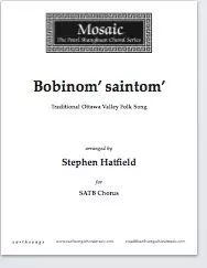 Bobinom\' Saintom\' - Hatfield - SATB