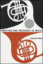 University Of Chicago - Emotion And Meaning In Music - Meyer - Text Book
