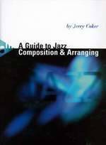 A Guide to Jazz Composition & Arranging - Coker - Book