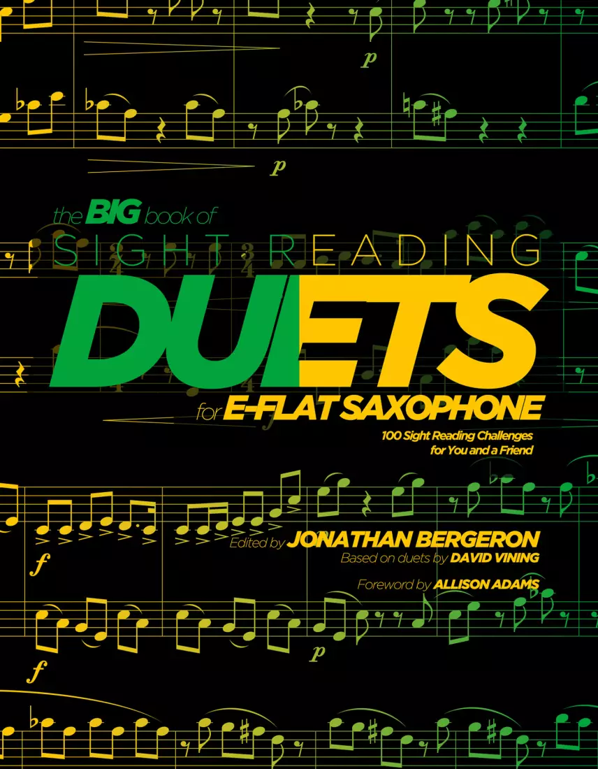 Big Book of Sight Reading Duets for E-flat Saxophone: 100 Sight Reading Challenges for You and a Friend - Bergeron - Eb Saxophone Duets - Book