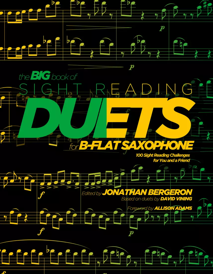 Big Book of Sight Reading Duets for B-flat Saxophone: 100 Sight Reading Challenges for You and a Friend - Bergeron - Bb Saxophone Duets - Book