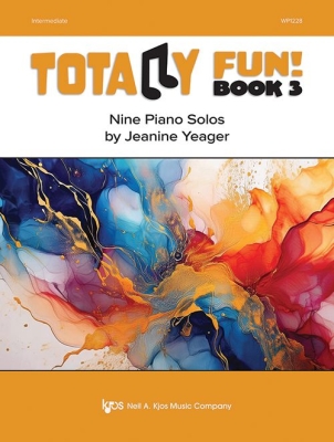 Totally Fun! Book 3 - Yeager - Piano - Book