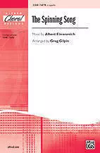 The Spinning Song - Ellmenreich/Gilpin - SATB