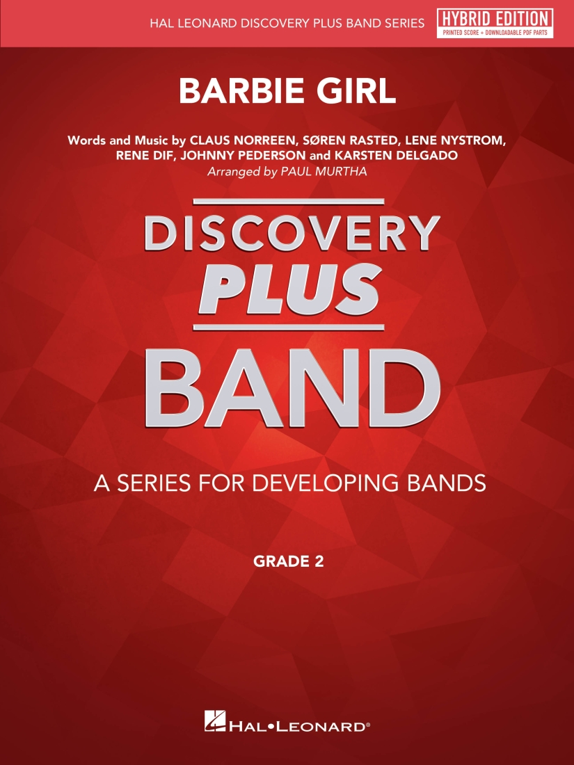 Barbie Girl (Hybrid Edition) - Aqua/Murtha - Concert Band - Gr. 2 - Score/PDF Online