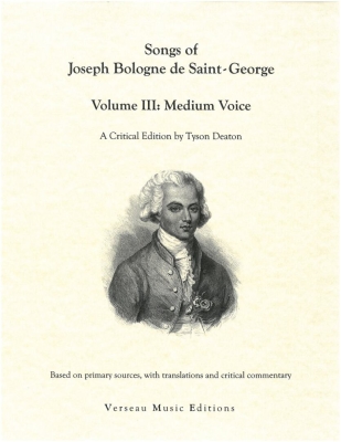 Classical Vocal Reprints - Songs of Joseph Bologne de Saint-George, Volume 3 - Bologne/Deaton - Medium Voice/Piano - Book