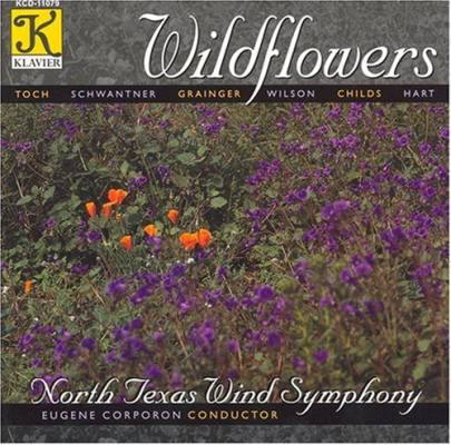 Klavier Music Productions - Wildflowers - North Texas Wind Symphony/Corporon - CD