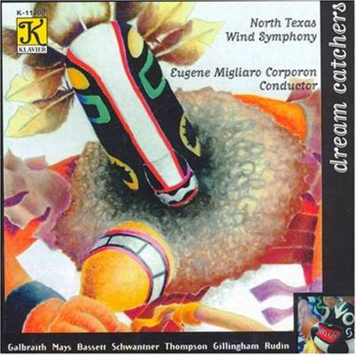 Dream Catchers - North Texas Wind Symphony/Corporon - CD