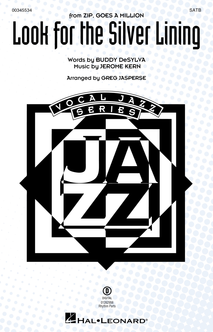 Look for the Silver Lining - Kern/DeSylva/Jasperse - SATB