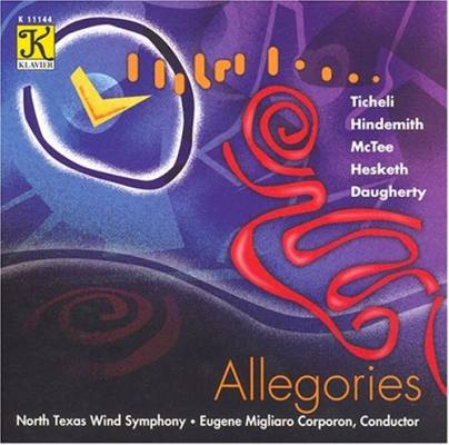 Klavier Music Productions - Allegories - North Texas Wind Symphony/Corporon - CD