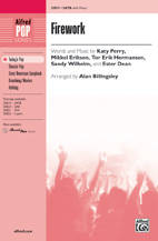 Alfred Publishing - Firework - Perry /Eriksen /Hermansen /Wilhelm /Dean /Billingsley - SATB