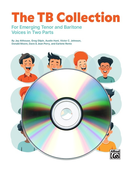 The TB Collection: For Emerging Tenor and Baritone Voices in Two Parts - TB - Enhanced CD