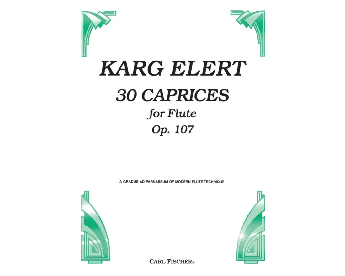 30 Caprices, Op.107 - Karg-Elert - Flute - Book