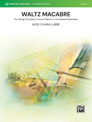 MakeMusic Publications - Waltz Macabre - LaBrie - String Orchestra/Concert Band - Gr. 2