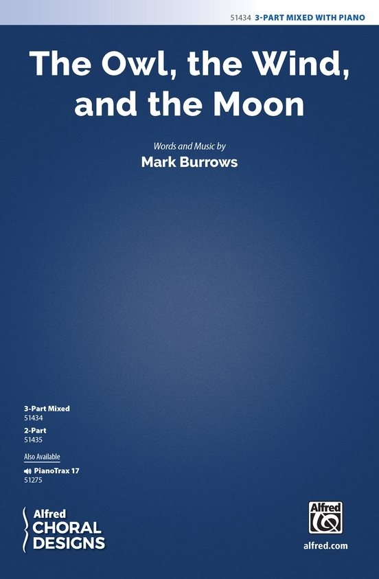 The Owl, the Wind, and the Moon - Burrows - 3pt Mixed