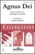 Glory Sound - Agnus Dei - Smith\/Larson - SATB
