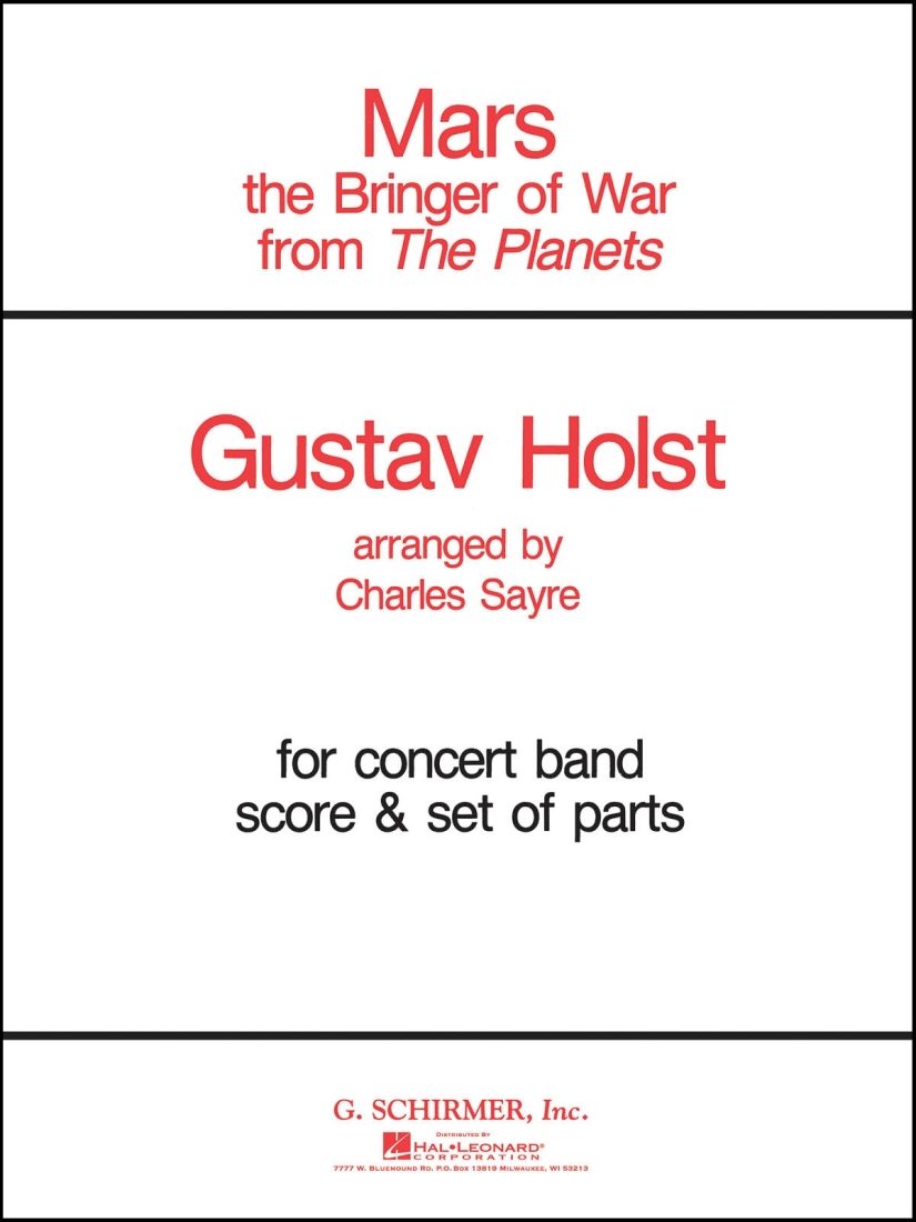 Mars (from The Planets) - Holst/Sayre - Concert Band - Gr. 4-5