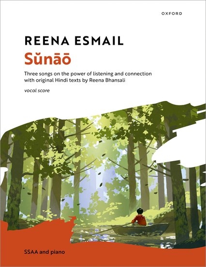 Sunao: Three songs for SSAA and piano - Esmail - SSAA