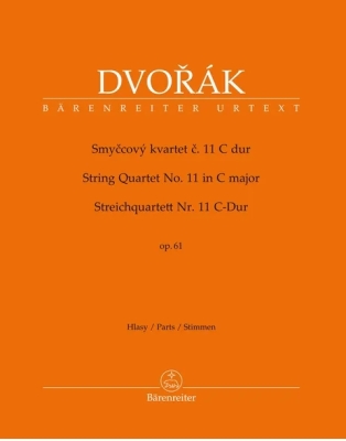 Baerenreiter Verlag - String Quartet no. 11 in C major op. 61 - Dvorak/Schick - String Quartet - Parts Set
