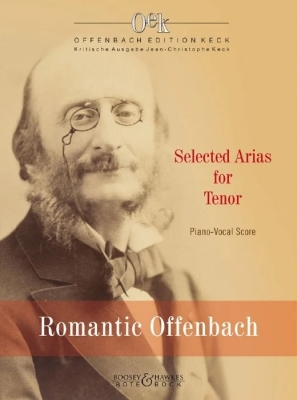 Boosey & Hawkes - Romantic Offenbach: Selected Arias for Tenor, Volume 1 - Offenbach - Tenor/Piano - Book
