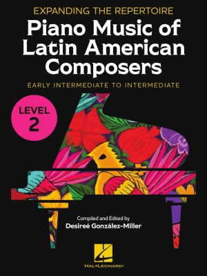 Hal Leonard - Expanding the Repertoire: Piano Music of Latin American Composers, Book 2 - Gonzalez-Miller - Piano - Book