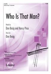 Who Is That Man? - Price/Besig - SATB
